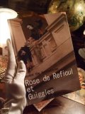 写真集●Rose de Reficul et GuigglesーBeyond the Aestheticism